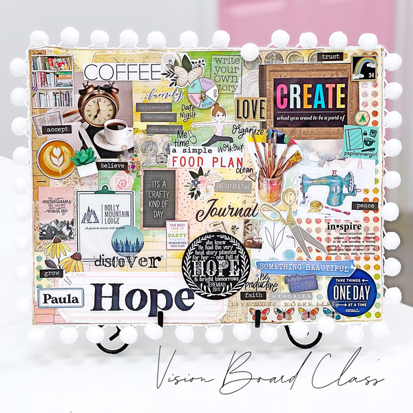 Visualize The Process: A Vision Board Art Journal Workshop
