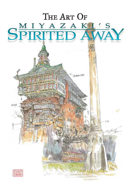 Art of Spirited Away By Hayao Miyazaki