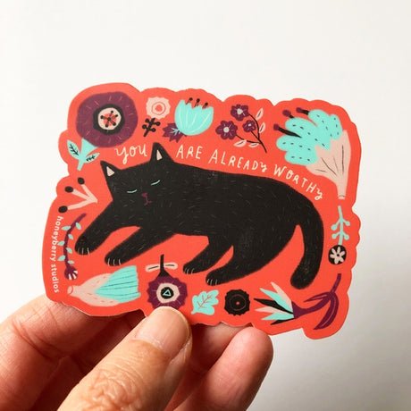 Kitty You Are Already Worthy Vinyl Sticker