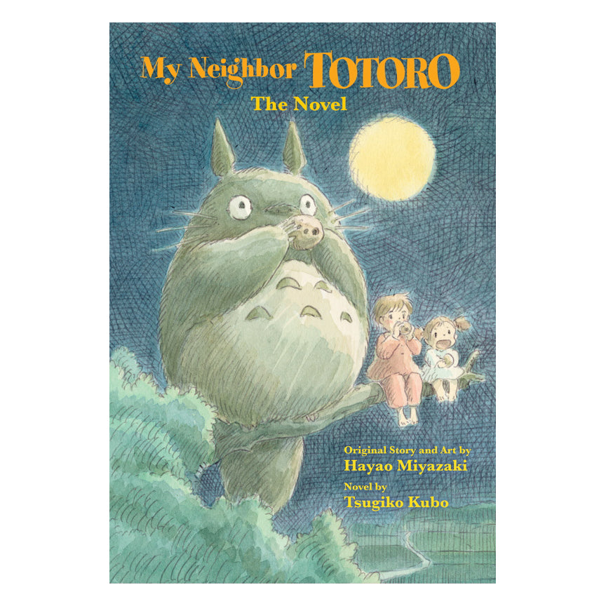 My Neighbor Totoro: the Novel By Tsugiko Kubo