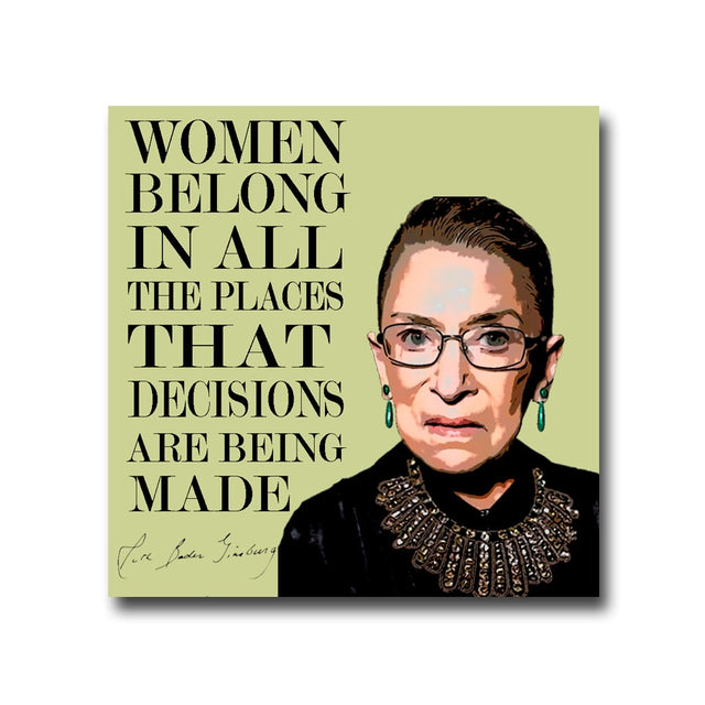 Ruth Badger Ginsburg "Women Belong" Vinyl Sticker