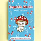 Hannakin Squish Mush Enamel Pin