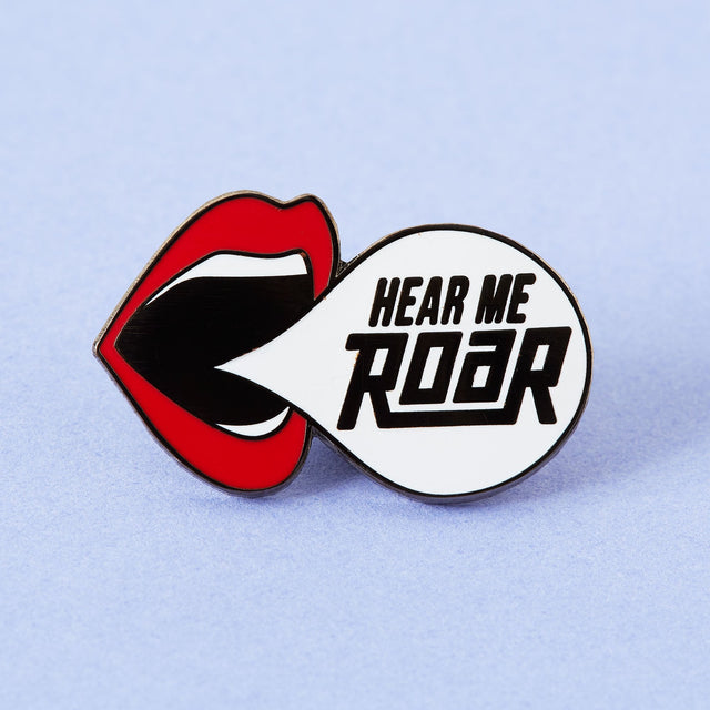 Hear Me Roar Enamel Pin