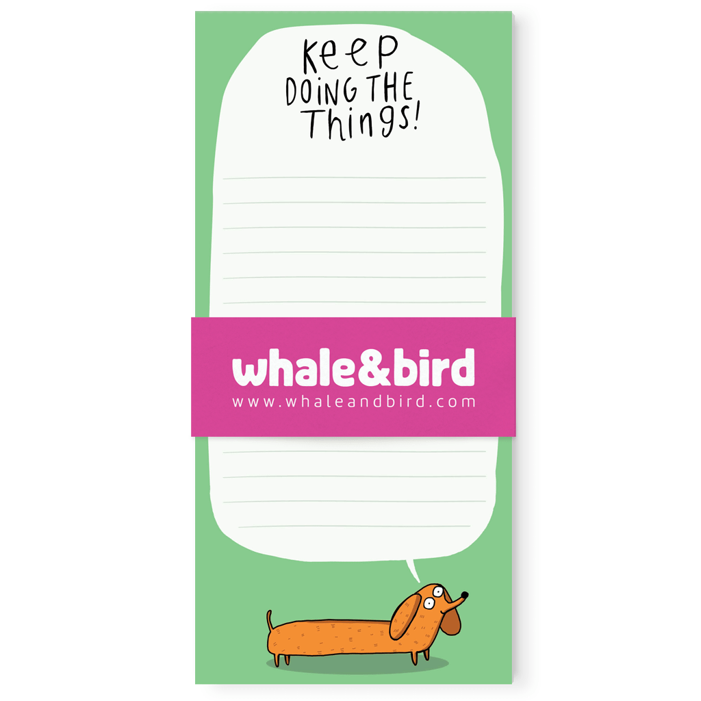 Keep Doing The Thing Magnetic DL Notepad