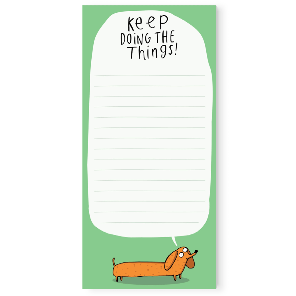 Keep Doing The Thing Magnetic DL Notepad