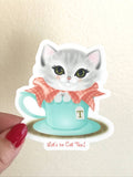 Let's Be Cat Tea Vinyl Sticker