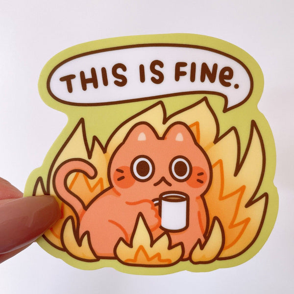 This Is Fine Cat Vinyl Sticker